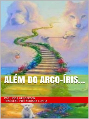 cover image of Além do arco-íris...